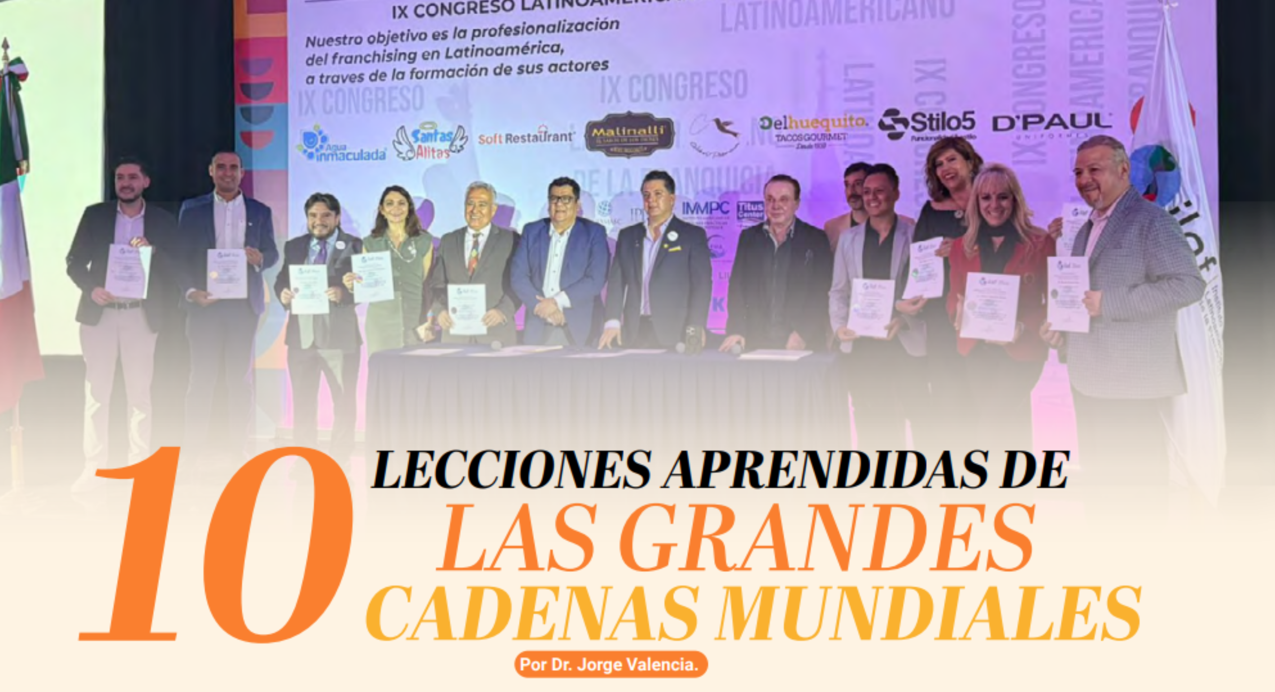 LAS 10 LECCIONES APRENDIDAS DE LAS GRANDES CADENAS MUNDIALES