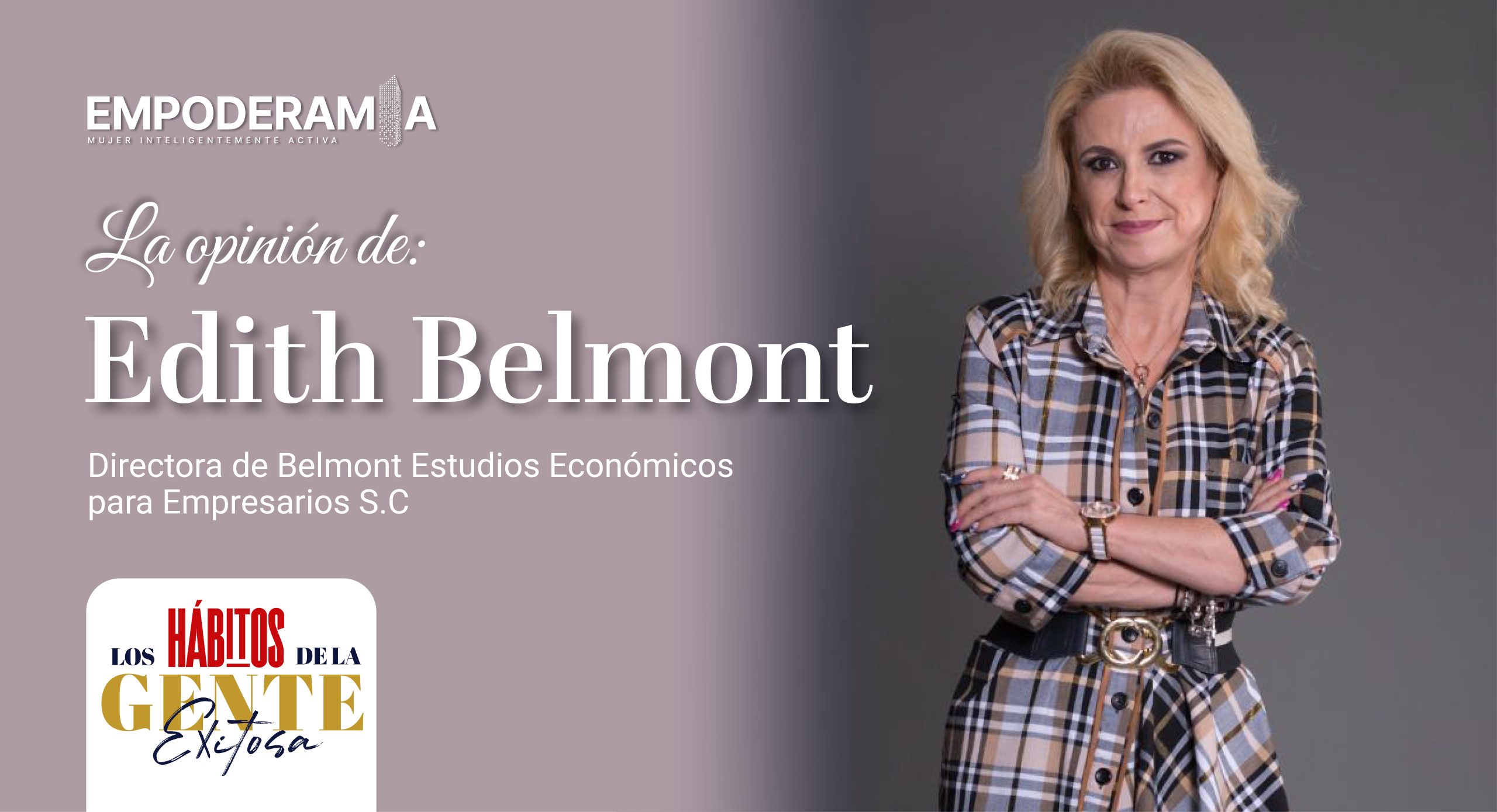 Opinión de Edith Belmont