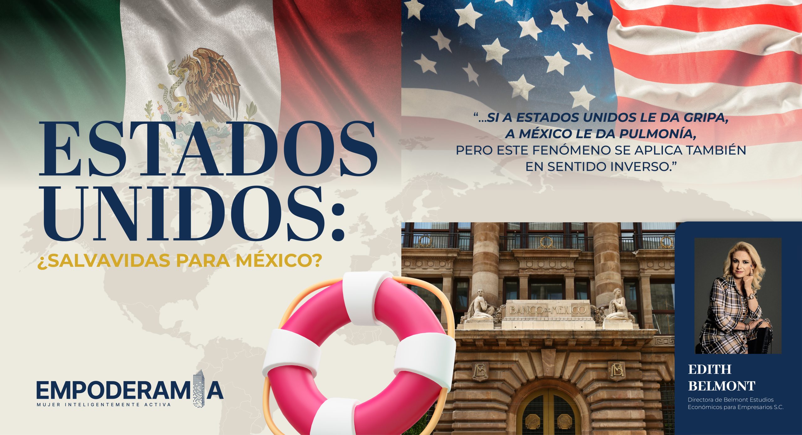 ESTADOS UNIDOS: ¿SALVAVIDAS PARA MÉXICO?