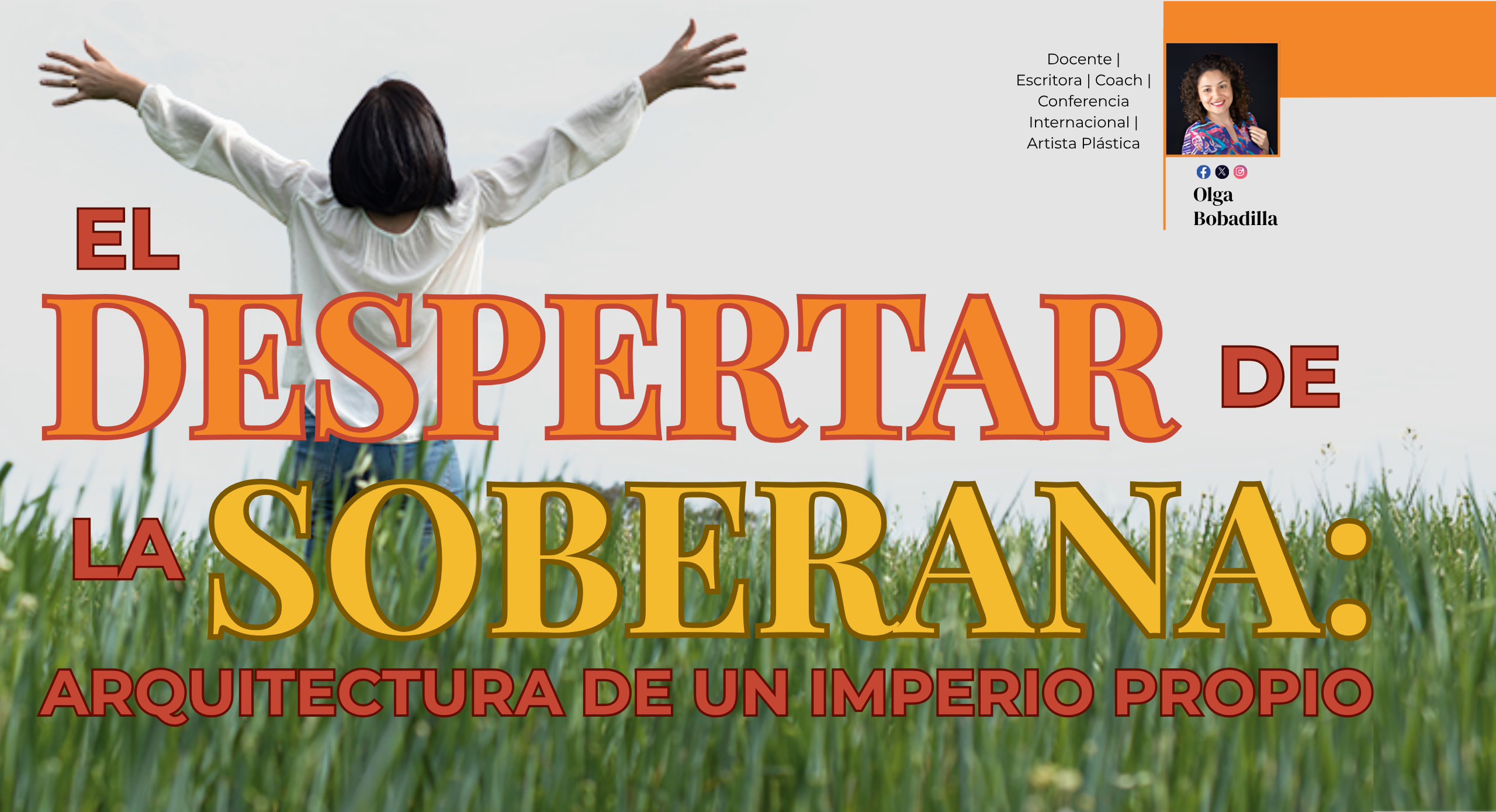 El Despertar de la Soberana: Arquitectura de un Imperio Propio