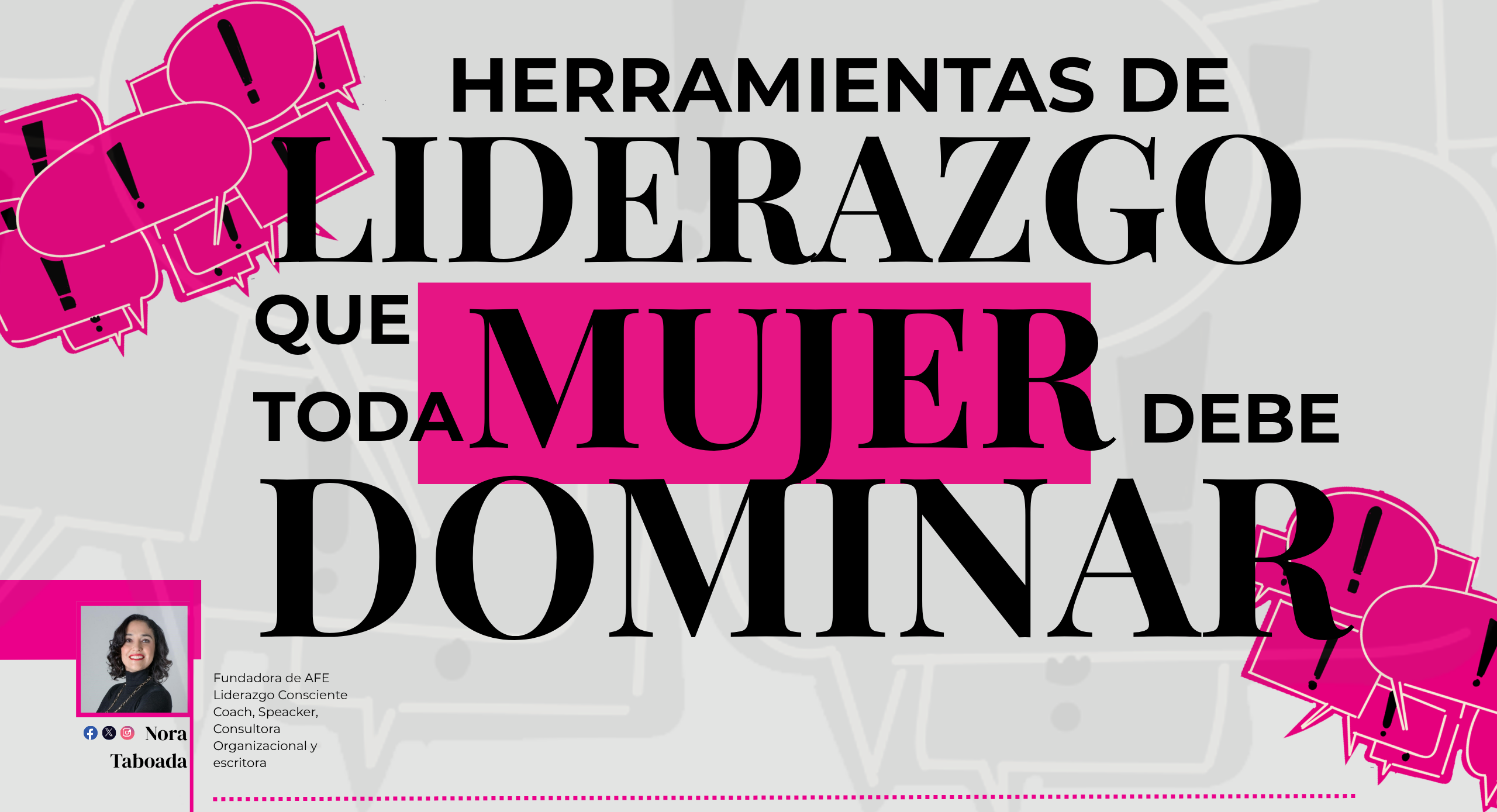 Herramientas de liderazgo que toda mujer debe dominar
